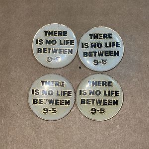 Vintage “There Is No Life Between 9-5” Job Funny Humor Lapel Pin Bundle Set